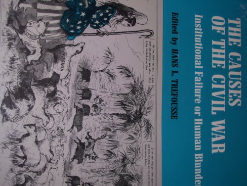 Causes of the Civil War: Institutional Failure ... 0898744725 Book Cover