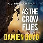 Cover of As the Crow Flies