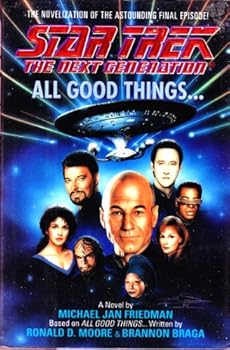 Hardcover All Good Things... (Star Trek: The Next Generation) Book
