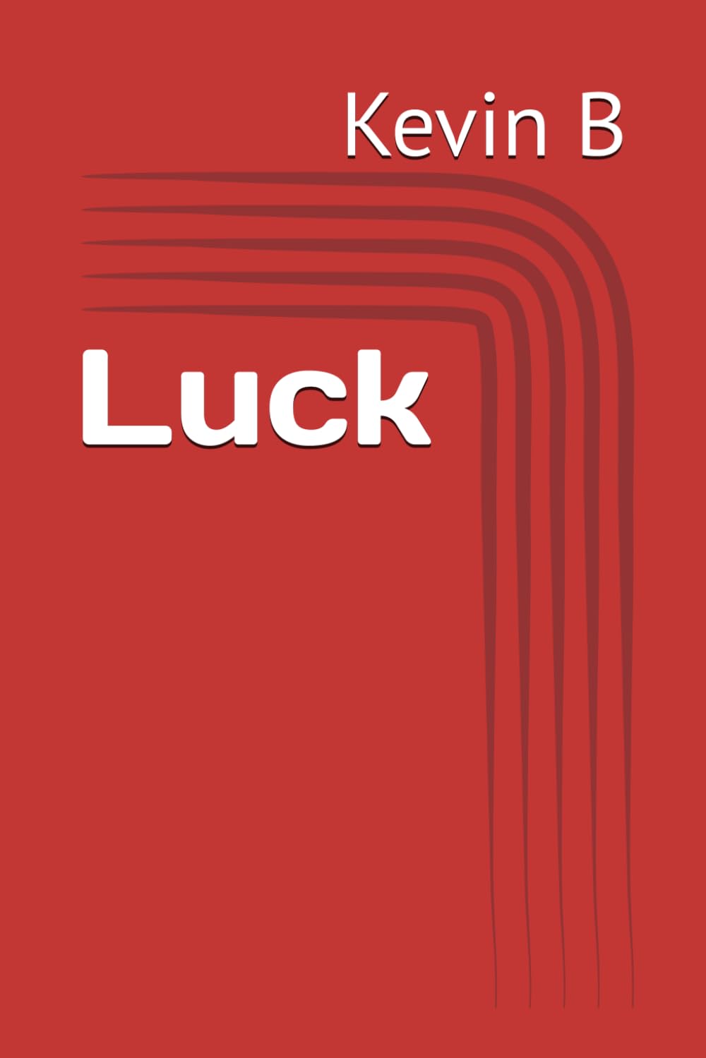 Luck