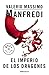 El imperio de los dragones (Best Seller) - Manfredi, Valerio Massimo