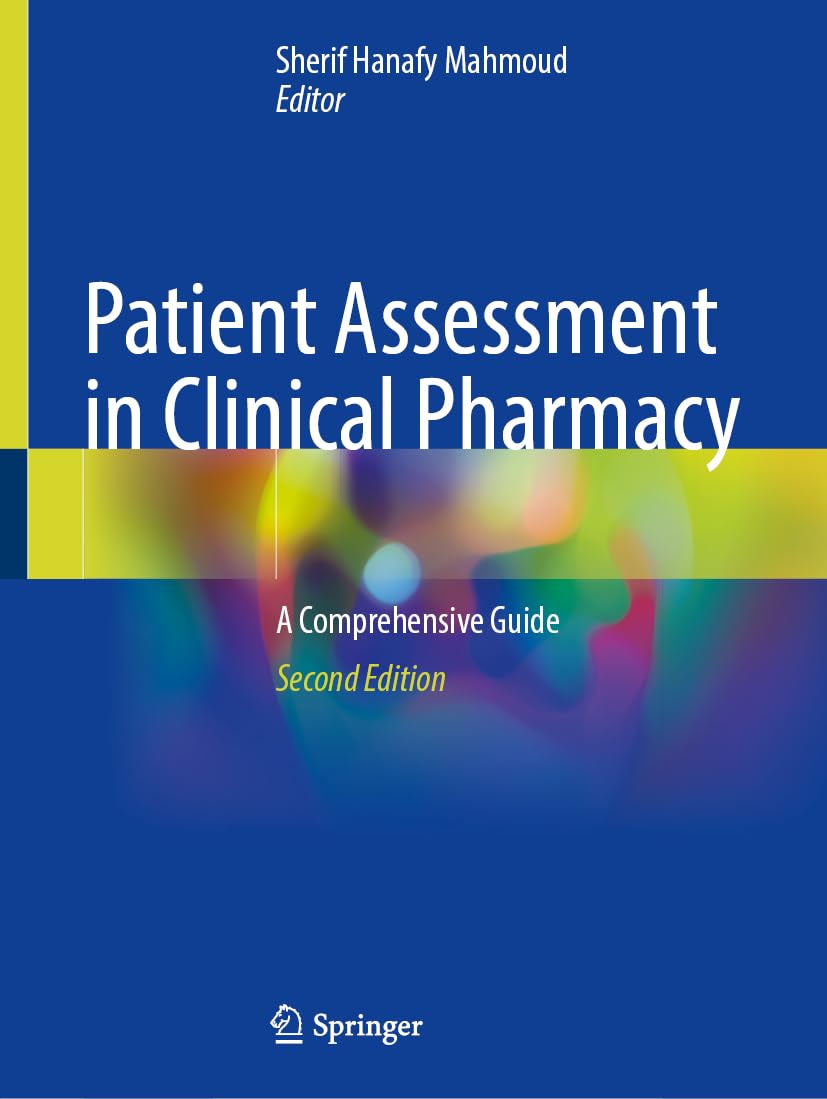 Patient Assessment in Clinical Pharmacy: A Comprehensive Guide