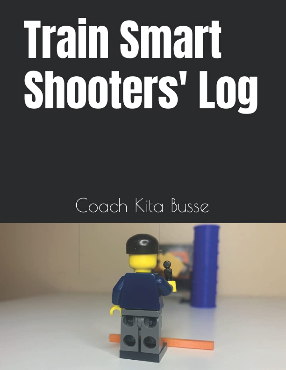 Train Smart Shooters' Log