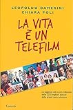  La vita è un telefilm. La saggezza del nuovo millennio nelle 2020 migliori battute delle grandi serie televisive