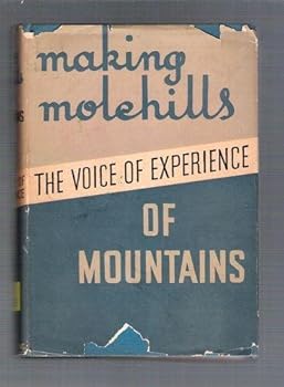 Hardcover Making Molehills of Mountains Book