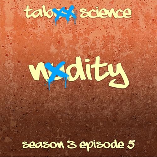 Nudity (with Ruth Barcan, Ph.D.) Podcast By  cover art