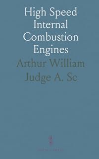 High Speed Internal Combustion Engines