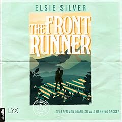 The Front Runner Audiolibro Por Elsie Silver, Katia Liebig - &Uuml;bersetzer arte de portada