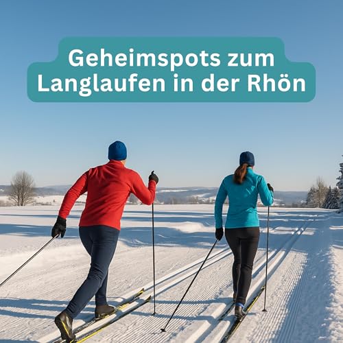 Geheimspots zum Langlaufen in der Rh&ouml;n.