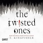 Cover of The Twisted Ones