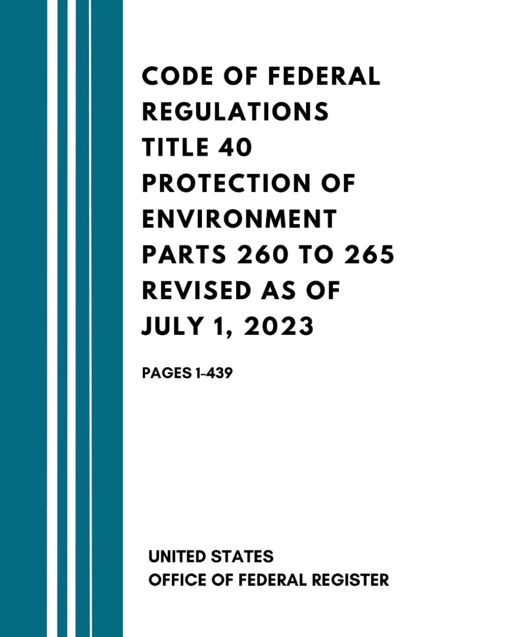 Environment Protection Code Code of Federal Regulations Title 40 Protection of Environment Parts ...
