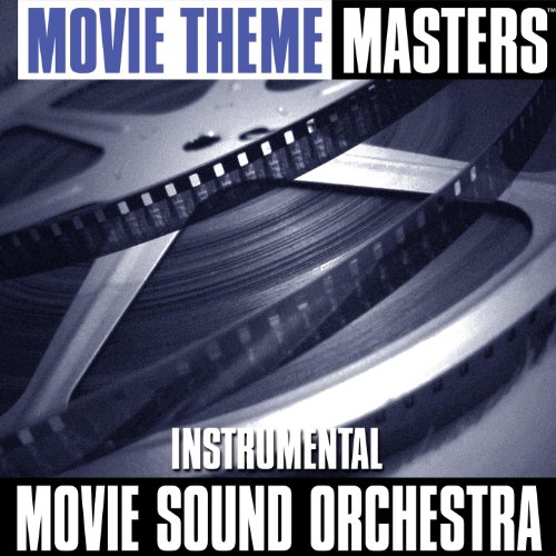 Instrumental Movie Theme Masters by Movie Sound Orchestra on Amazon
