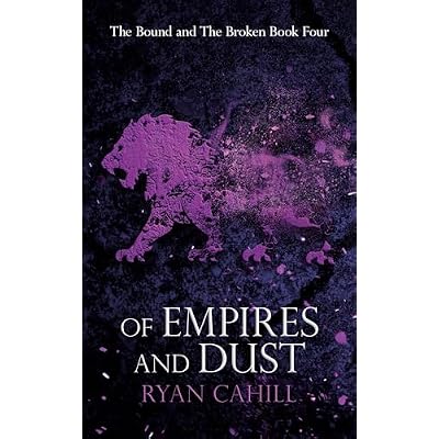 Of Empires and Dust