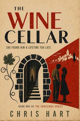 The Wine Cellar (The Crossings Series Book 1)