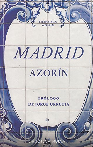 MADRID (Biblioteca Azorín) MADRID (Biblioteca Azorín)