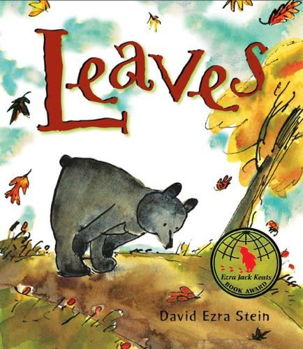 Leaves by Stein, David Ezra [Putnam Juvenile,2007] (Hardcover)