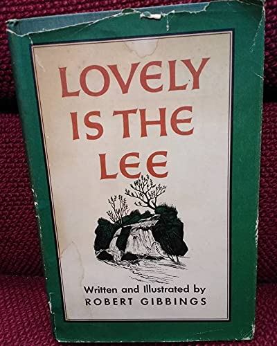 Lovely is the Lee B0007GVP9W Book Cover