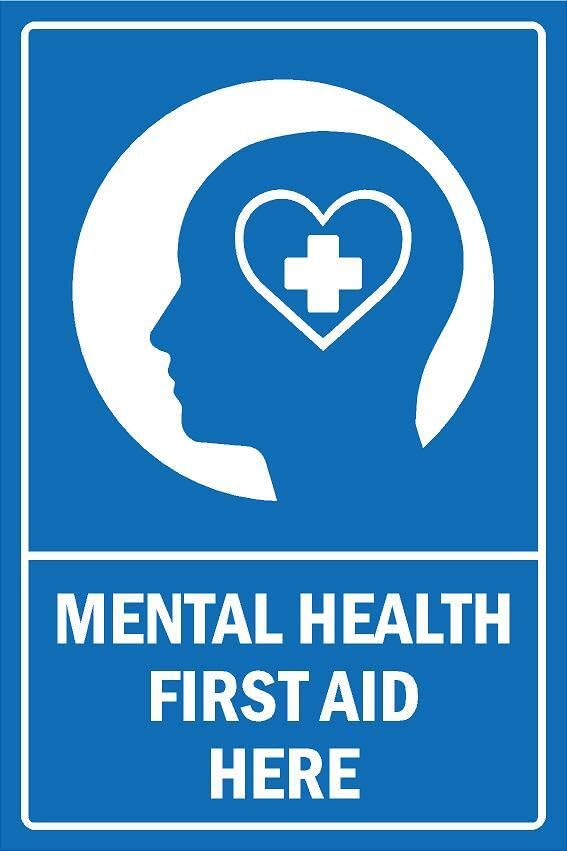 Mental health first aid here, informational sign - Self adhesive sticker (600mm x 400mm)