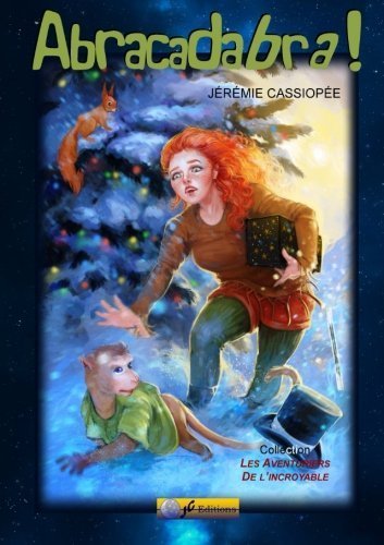 Abracadabra ! (French Edition) by J?r?mie Cassiop?e (2014-10-20)