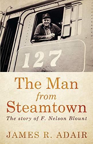 The Man from Steamtown 163269042X Book Cover