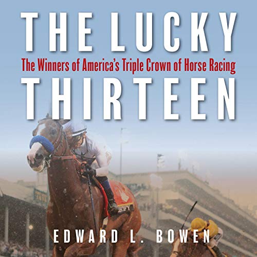 The Lucky Thirteen by Edward Bowen episode artwork