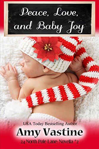 Peace, Love, and Baby Joy (By: Amy Vastine)