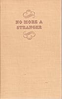 No More a Stranger 0827430396 Book Cover