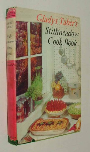 Stillmeadow Cook Book B000H0WNSK Book Cover
