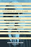 Narrative of the Sufferings of Lewis Clarke (V. Ethel Willis White Books xx)