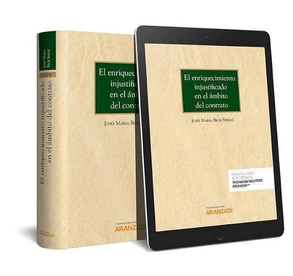 El Enriquecimiento Injustificado en el Ámbito del Contrato