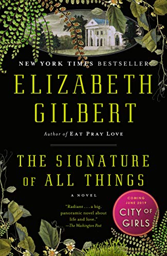 [by Elizabeth Gilbert] The Signature of All Things_ A Novel-Paperback