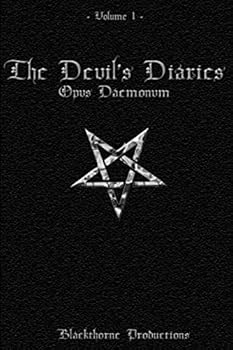 The Devil's Diaries: Opus Daemonum