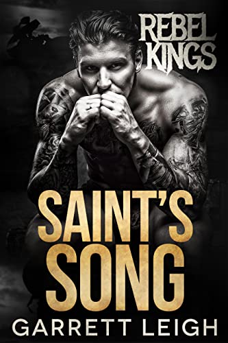 Saint's Song (Rebel Kings MC Book 2)