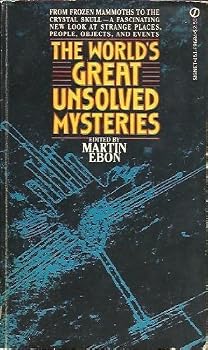 The World's Great Unsolved Mysteries