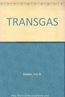 TRANSGAS B000RAK59E Book Cover