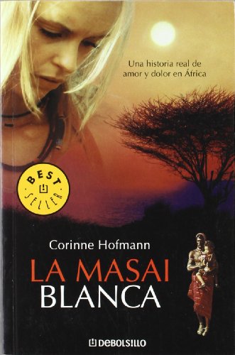 Image of La masai blanca / The White Masai (BEST SELLER)