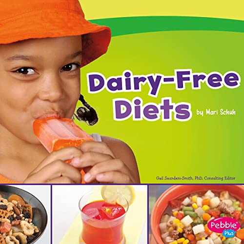 Dairy-Free Diets by Gail Saunders-Smith, Mari Schuh episode artwork