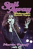 Sail Away: Whitesnake's Fantastic Voyage