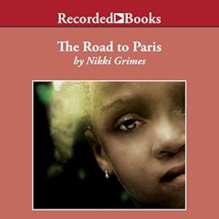 The Road to Paris Audiobook By Nikki Grimes cover art