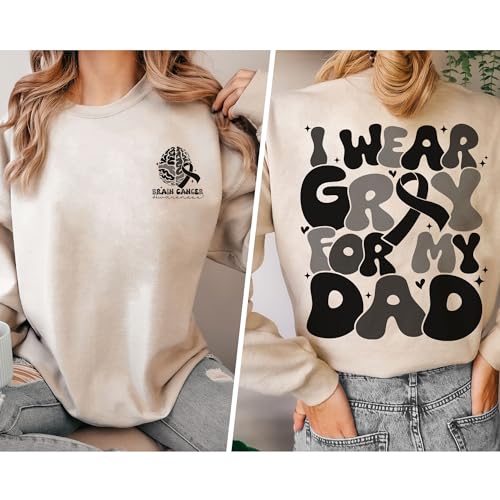 I Wear Gray for My Dad Sweatshirt - Brain Cancer Awareness Fathers Day Crewneck3
