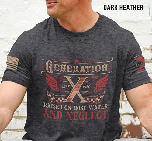 Gen X Shirts for Men, Generation X Tee Shirt, Gen X Raised On Hose Water and Neglect Shirt, Gen X T Shirt Women 13