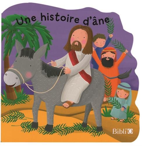 Télécharger Une histoire d'âne Livre eBook France