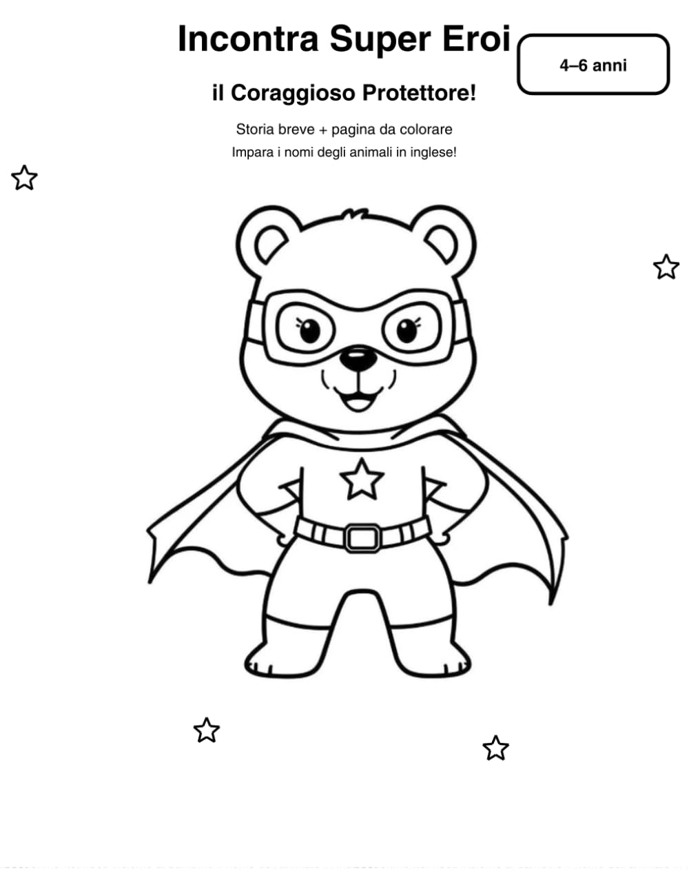 Le Mini Avventure dei Supereroi Animali e impara l'inglese: 20 mini storie in inglese con illustrazioni da colorare