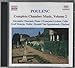 Poulenc: Complete Chamber Music, Vol. 2: Sonata for violin and piano / Bagatelle for violin & piano / Sonata for clarinet & piano / Sonata for piano and cello