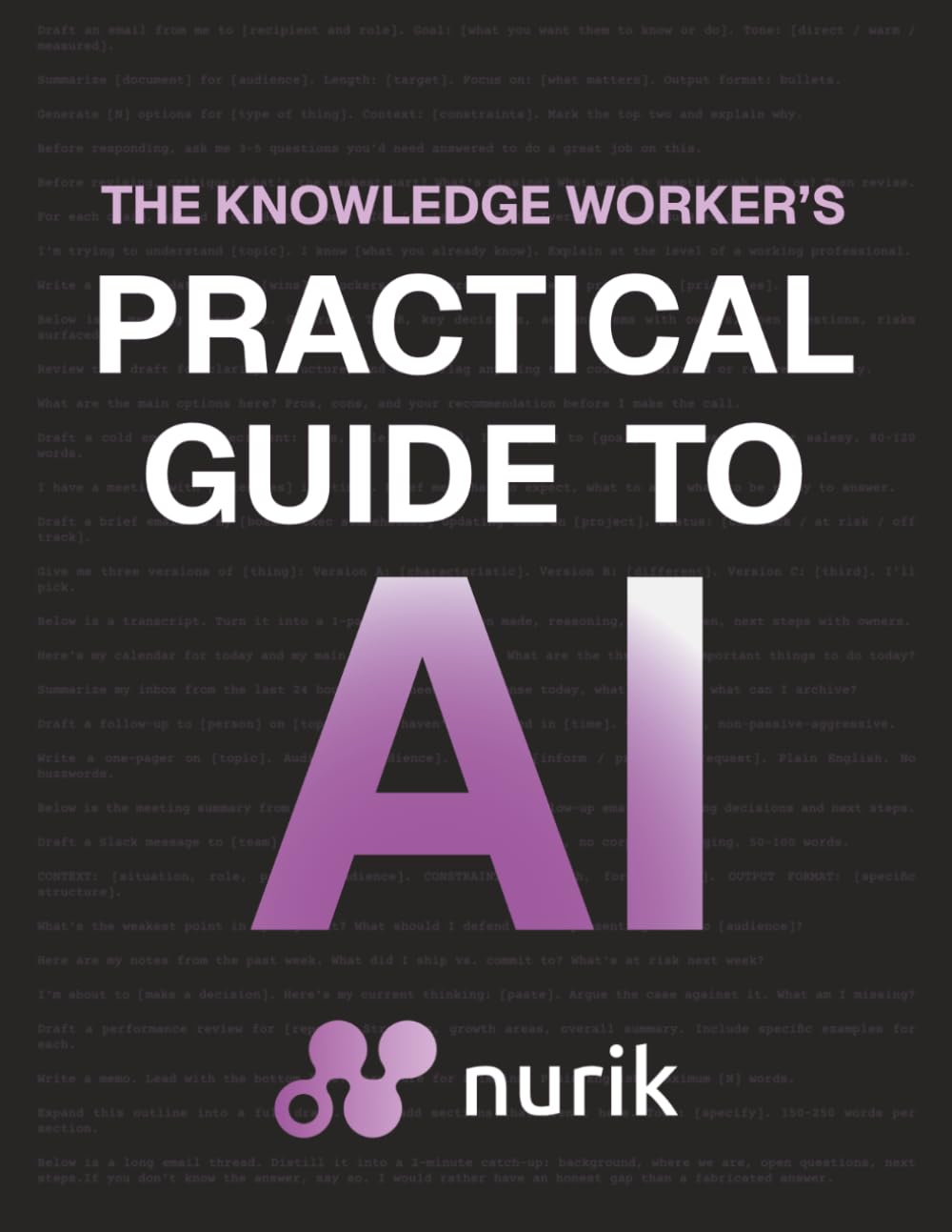 The Knowledge Worker's Practical Guide to AI
