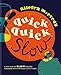 Produktbild Quick, Quick Slow: Great Slow Recipes Matched With Super-fast Dishes