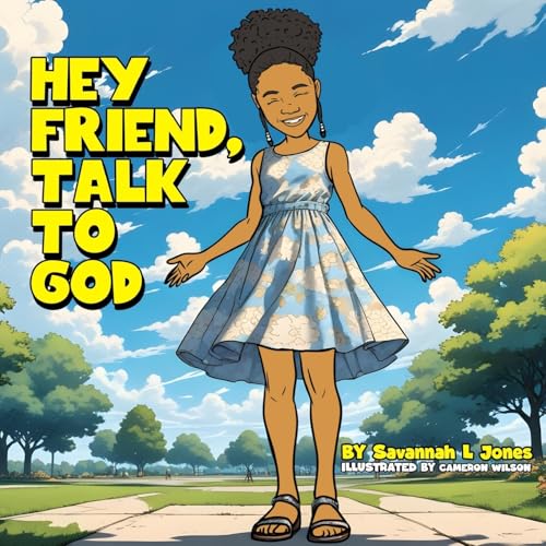 Hey Friend, Talk to God