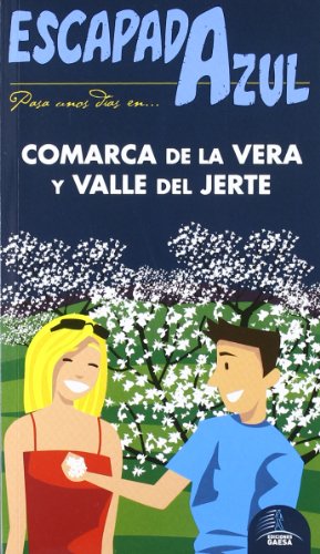 Portada de Escapada azul comarca de la vera y valle del jerte