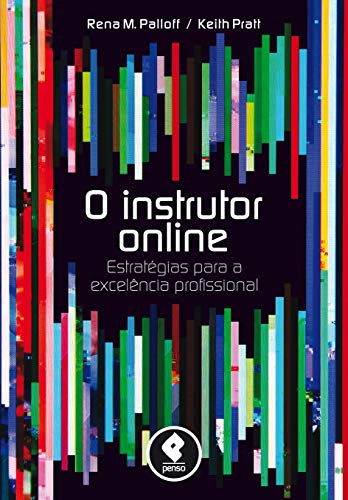 O Instrutor Online: Estratégias para a Excelência Profissional