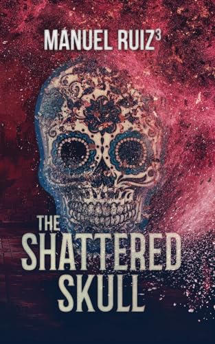 Cover of The Shattered Skull